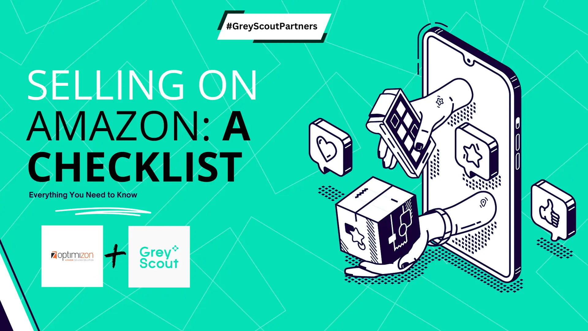 Checklist for Selling on Amazon: Everything You Need to Know - GreyScout